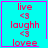 Four cyan square with pink borders display identical text and symbols, each showing 'live <3 laughh <3 lovee' in red pixelated font with a single symbol at the bottom right corner of two