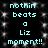 Pixelated cyan text on black background with white sparkles, repeating 'nothin beats a Liz moment!!' in two