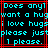 Pixelated cyan text on black background with red lines, repeating 'Does anyl want a hug i love hugs please just 1 please.' in two identical