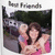 Two people embrace in a photo with 'Best Friends' text above, displayed across four showing different background shades