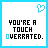 A contact sheet of 18 animated frames showing a pixelated text-based buddy icon with the phrase 'YOU'RE A TOUCH OVERATED.' displayed in black block letters on white background, each frame featuring a different letter highlighted in cyan blue.