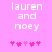 Pixelated text 'lauren and noey' in white on pink background with five pink heart symbols below, two versions show different heart positions.