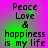 Pixelated text 'Peace Love & happiness is my life' on a gradient background with shifting green and purple hues.