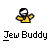 Pixelated static buddy icon featuring a yellow stick figure with black outline and white face, arms outstretched, above the text "Jew Buddy" in bold pixelated font on gray background.