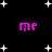 Black background with scattered white star shapes and four instances of pink 'me' text in a pixelated font.