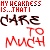 six showing the phrase 'MY WEAKNESS IS...THAT I CARE TO MUCH' in red and black pixelated text with varying color saturation and blur