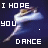 Animated contact sheet of a dancing figure with text "I HOPE YOU DANCE" and changing punctuation symbols across frames on a dark blue background.