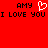 Red background with black pixelated text 'AMY' above and below a white heart symbol, flanking repeated 'I LOVE YOU' text.