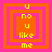 Four identical square arranged in a , each containing layered orange and pink borders with yellow text reading "u no u like me"