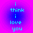 Four identical pixelated text arranged in a , each displaying 'i think i love you' on a gradient background transitioning from purple to blue