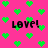 Bright pink background filled with scattered green pixelated hearts and four instances of the text 'LOVE!' in black pixelated font.
