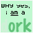 Four identical light green display text 'WHY YES, i am a dork' with pixelated animation variations in the word 'dork'