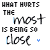 repeated text-based icons with 'WHAT HURTS THE MOST IS BEING SO CLOSE' in black handwritten-style font, each icon featuring a small colored dot below the word 'CLOSE'