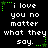 Black background with white pixelated text reading "i love you no matter what they say." surrounded by green dotted star-shaped borders.