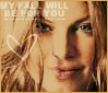 A static image of a person with light brown hair and blue eyes, featuring text overlay "MY FALL WILL BE FOR YOU" in white capital letters.