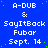 Blue background with white text reading A-DUB, &, SayItBack, Fubar, Sept. 14 repeated in a pattern, with green dots scattered across the background