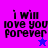Pixelated text 'i will love you forever' on a split background with a blue star on pink and a pink star on blue, transitioning to a solid purple background.