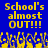 Blue background with yellow pixelated text reading 'School's almost OUT!!!' and a of yellow hands raised below the text