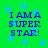 Green background with light blue stars and repeated blue text reading "I AM A SUPER STAR!" in four identical quadrants.