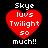 Red heart-shaped icon with white pixelated text reading "Skye luvs Twilight so much!!" on black background.