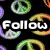 Black background with colorful peace signs, rainbow burst, and text reading 'Follow me to the end of the rainbow' in pixelated font.