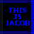 Blue pixelated text "THIS IS JACOB" on black background with blue lines, displayed in two identical side-by-side