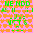 Pixelated green text on pink background with orange hearts, repeating phrases 'ME NDD', 'ASHLEIGH', 'LOVE', 'MATT S', 'LOL' in two