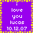 A purple square icon with yellow and brown pixelated border, displaying white text 'i love you lucas 10.12.07' in two identical vertical sections.