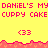 Pixelated yellow background with red text repeating 'DANIEL'S MY CUPPY CAKE' and '<33' symbols, bordered by a pink jagged line.