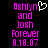 Pixelated text in bright pink and white on black background reads 'Ashlyn' with a heart symbol, 'and Josh Forever 8.18.07', displayed twice side-by-side.
