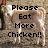 Pixelated image with bold black text reading 'Please Eat More Chicken!!' over a blurred background of indistinct shapes and muted tones.