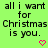 Green background with black pixelated text reading 'all i want for Christmas is you.' and two pink heart symbols.