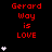 Red text 'Gerard Way is LOVE' on black background with white heart symbols, static display of repeated text and symbols.