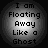 Four circular grayscale icons display identical text with varying brightness levels, each reading "I am Floating Away Like a Ghost" in pixelated font against dark backgrounds.