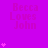 A static image with a bright purple background featuring repeated text "Becca Loves John" and scattered pink heart symbols.