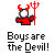 Pixelated red devil figure with horns and pitchfork holding a white circular object against gray background, text below reads 'Boys are the Devil!' in blocky font.