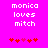 Pixelated text 'monica loves mitch' on bright pink background with red and pink heart symbols below, two identical frames side-by-side.