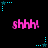 Pixelated pink 'shhh!' text appears in three with cyan star-and-dot corner elements on a black background, all static across observations