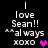 Pixelated text reads 'I love Sean!! **always xoxo' with a heart symbol, displayed in two identical vertical on a black background
