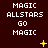 Dark brown background with white pixelated text reading "MAGIC ALLSTARS GO MAGIC" arranged in four lines, accompanied by yellow star and dot animations.