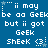 Blue background with white pixelated text repeating 'ii may be aa GeEkbe aa GeEkbe aa GeEk but ii got GeEk Sheek <3' in three , each containing a star and smiley icon
