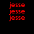 Red pixelated text 'jesse' repeated in vertical on black background with white horizontal bars, animated to shift positions across frames