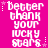 A static image with a bright pink background displays the phrase "better than your lucky stars" in white pixelated text, surrounded by small star symbols.