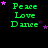 Green text reading Peace Love Dance with purple stars on black background, arranged in a of repeated patterns