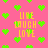 Pixelated pink background with green heart shapes and yellow text reading "LIVE LAUGH LOVE" in multiple positions.