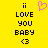 Yellow background with black text reading "ii LOVE YOU BABY <3" on both sides and a pink pixelated heart above the left text block.