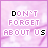 four and four displays the phrase "DON'T FORGET ABOUT US" in pixelated text over a pink background with subtle white patterns