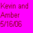 Pixelated text on a bright pink background reads 'Kevin and Amber 5M606' in three lines with red lettering.