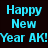 Pixelated cyan text on black background reads 'Happy New Year AK!' in three lines with blocky font style.