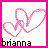 Pixelated icon with pink border, white background, and three overlapping pink hearts; black text 'brianna' at bottom.